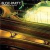 Bloc Party: A weekend in the city Bloc Party: A weekend in the city