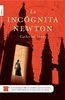 La Incógnita Newton La Incógnita Newton