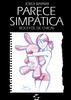 Concurso de dibujo "Parece Simpática" de Jordi Bayarri. Concurso de dibujo "Parece Simpática" de Jordi Bayarri.