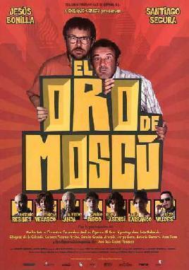 El oro de Moscú. imagen de El oro de Moscú.