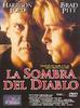 La sombra del diablo. La sombra del diablo.