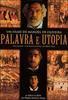 Palabra y Utopia Palabra y Utopia