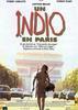 Un Indio en París Un Indio en París