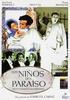 Los Niños del Paraíso Los Niños del Paraíso
