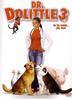 Dr. Dolittle 3 Dr. Dolittle 3